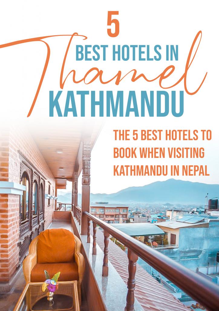 5 best hotels in thamel kathmandu