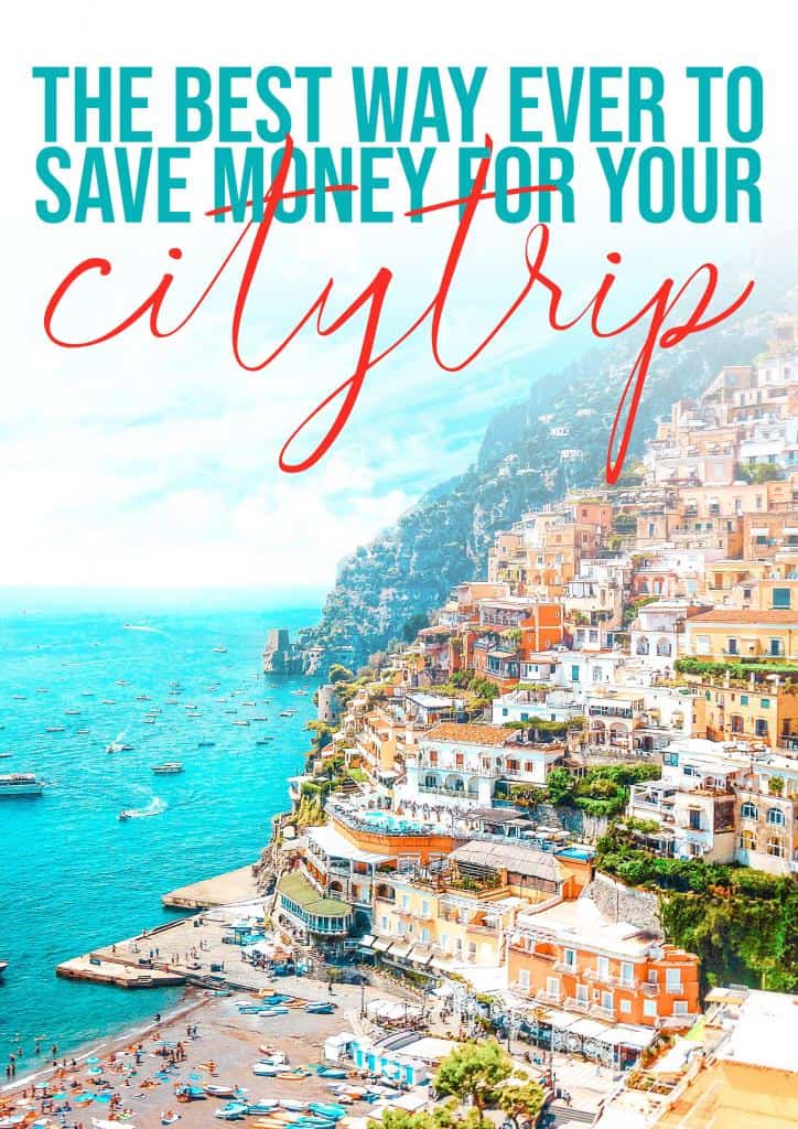 the best way ever to save money for your citytrip